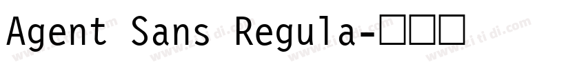 Agent Sans Regula字体转换